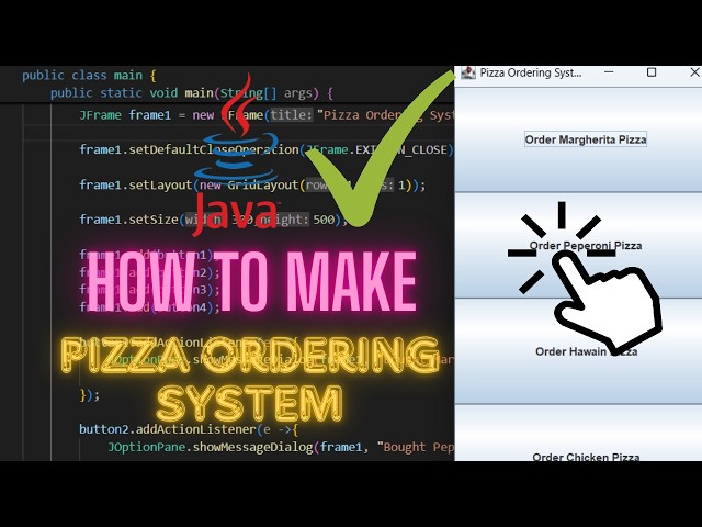 How to Make a Simple Pizza Ordering System in Java Swing
