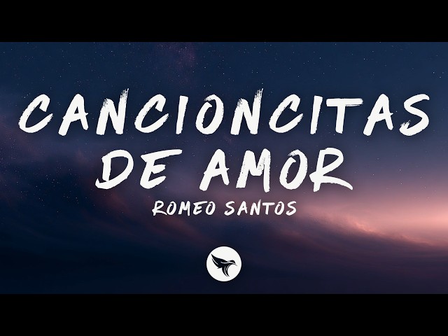Romeo Santos - Little Love Songs (Lyrics)