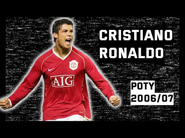 Cristiano Ronaldo | Player of the Year 2006/2007
