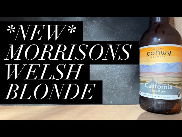 Conwy California Citrus Blonde Review , Bragdy Conwy Brewery , Welsh Blonde Beer Review