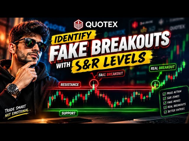 Quotex Trading for Beginners | Identify Fake breakouts and S&R LEVELS and Risk Management Guide!!