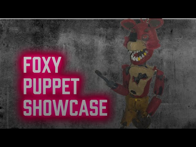 FNAF MOVIE FOXY PUPPET SHOWCASE