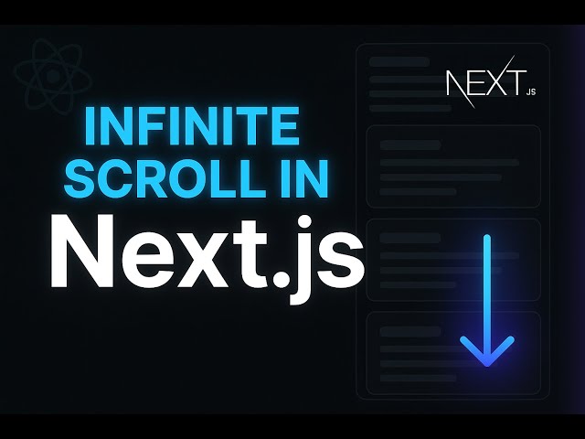 Next.js Infinite Scroll Tutorial 🚀 Load More Data on Scroll