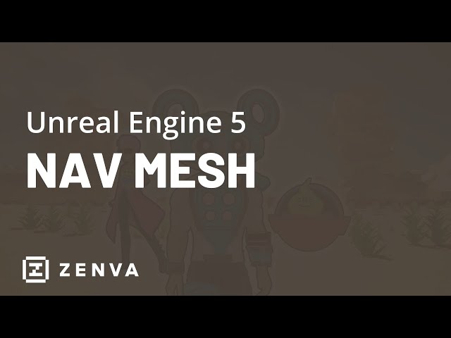 Create a NAV MESH with Unreal Engine