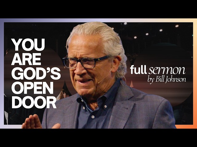 Building and Becoming God’s Dwelling Place - Bill Johnson Sermon | Bethel Church Family Message