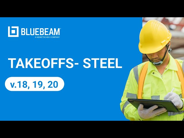 Revu 2018 Getting Started: Takeoffs - Steel