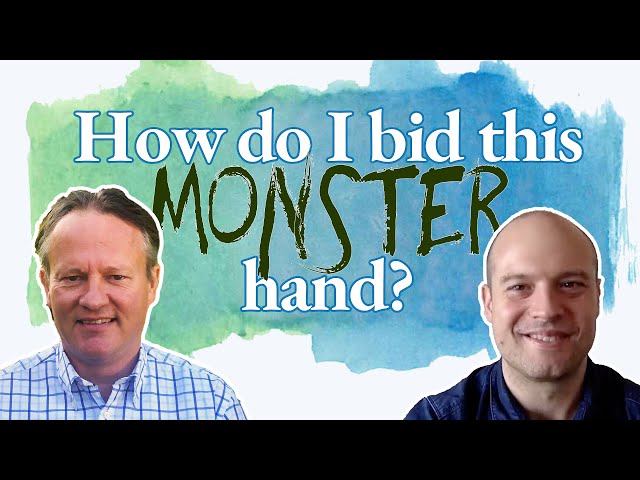 They've already opened the bidding. How do I bid this monster hand?