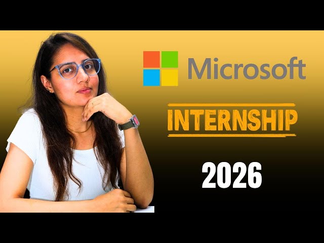 Microsoft Internship 2026 | Software Engineer | Complete Guide with Resources