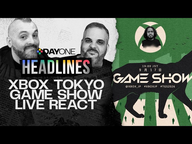 Xbox TGS 2026 Live React | September 17th, 2026