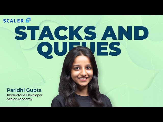 Stacks and Queues in Data Structures 2026 | Data Structures Tutorial | Learn DS Algo
