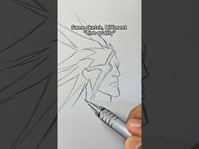 Same sketch Different line quality