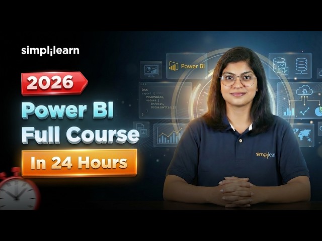 Power BI Full Course 2026 | Complete Power BI Tutorial For Beginners | Power BI Course | Simplilearn