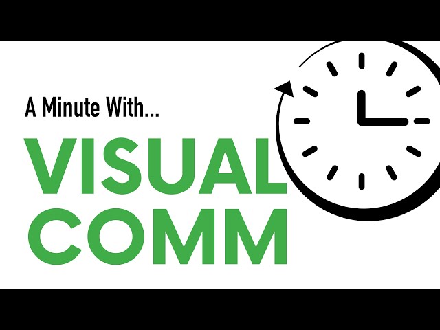 A Minute With ... Visual Communications