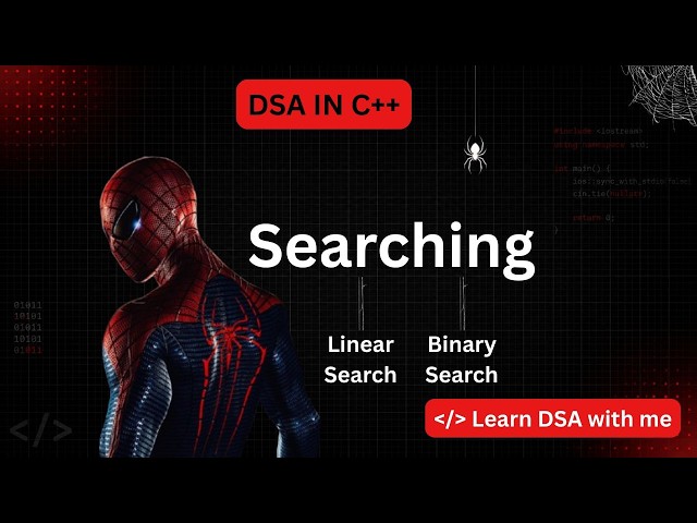 3. Searching in C++ — Linear & Binary Search