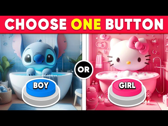 Choose One Button! BOY or GIRL Edition 💙🎀 Daily Quiz