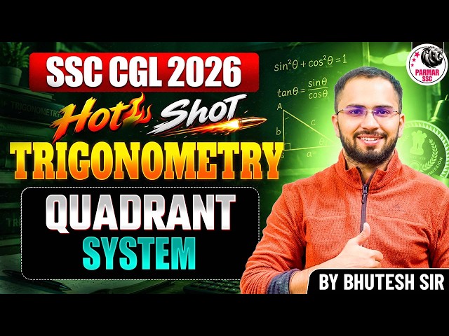 SSC CGL 2026 | TRIGONOMETRY (QUADRANT SYSTEM) | MATH HOTSHOT