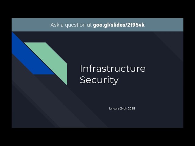 Introduction to Infrastructure Security
