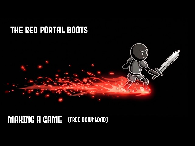Making a Game - MAGIC PORTAL BOOTS! (Playable Demo)