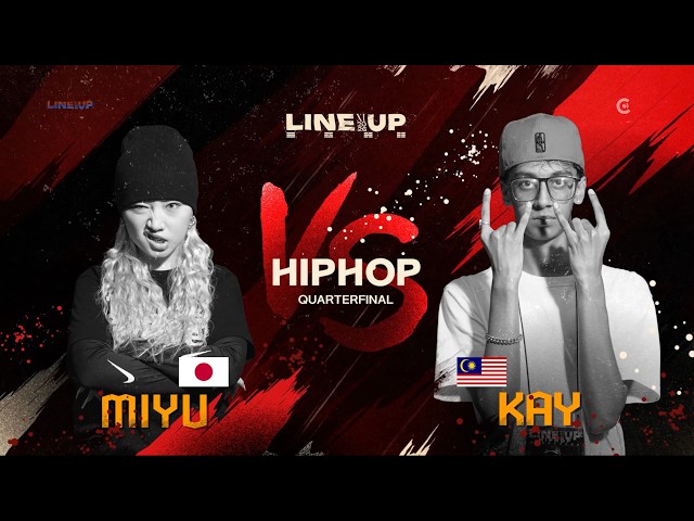 8 -1 MIYU(JP) VS KAY(MY) HIPHOP QUARTER FINALㅣ2026 LINE UP XI🇰🇷