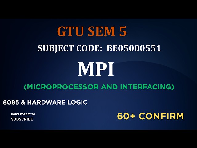 GTU MPI Priority Wise Preparation 🔥 | 60+ Marks Strategy | BE05000551 | Microprocessor & Interfacing
