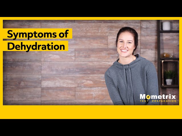 Symptoms of Dehydration