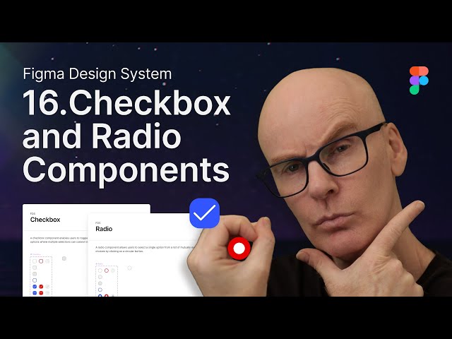 Figma Design System: 16 Checkbox and Radio Components