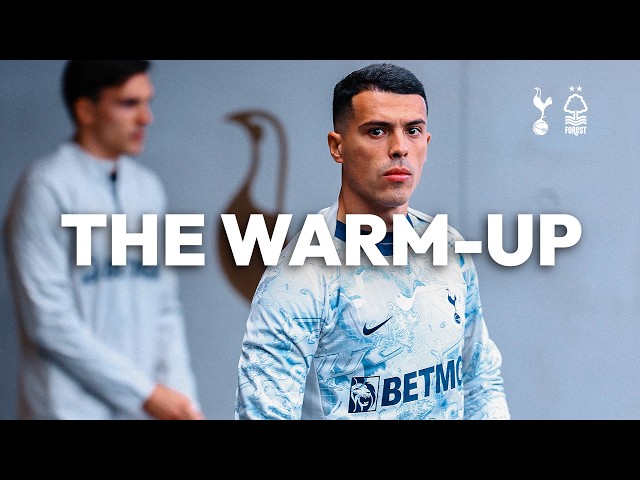 Spurs v Nottingham Forest | THE WARM-UP LIVE
