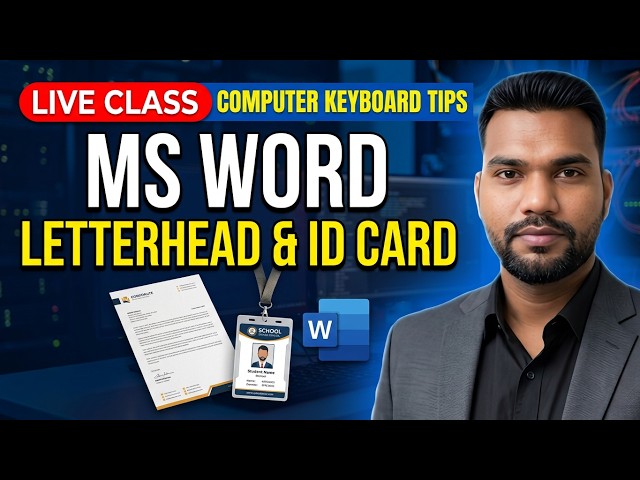 MS Word Live Masterclass: Professional Letterhead & School/College ID Card Design Step-by-Step!