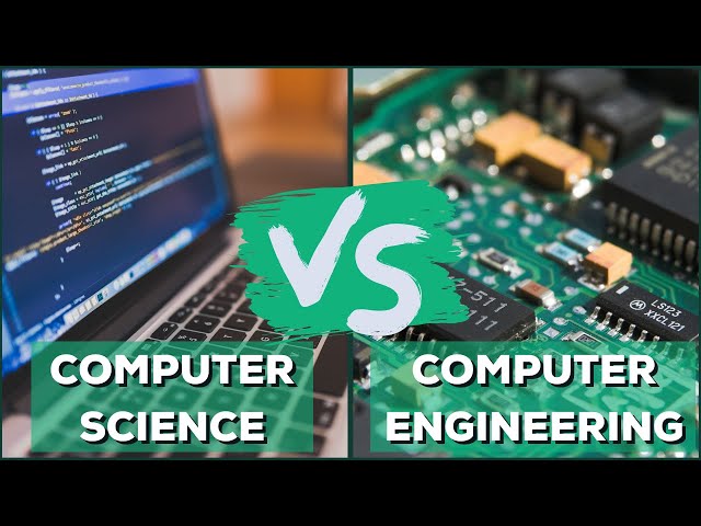 Computer Science vs Computer Engineering, Which Should You Choose?