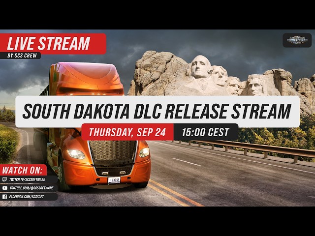 South Dakota DLC Release Stream | Releasing @ 18:10CEST 🚛🇺🇸