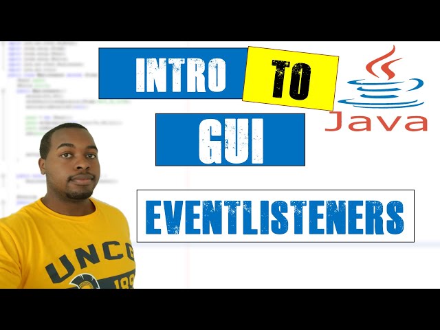 How To: EventListeners | Intro to GUI in Java (Part 17)