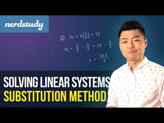 Solving Linear Systems Substitution Method - Nerdstudy