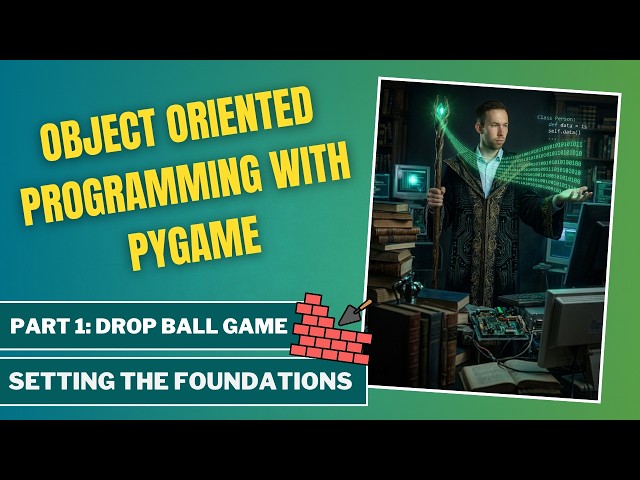 Python OOP with Pygame #1: The Game Window and Main Loop
