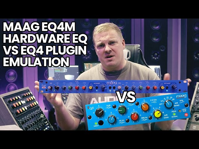 Maag EQ4m Hardware EQ VS EQ4 Plugin Emulation