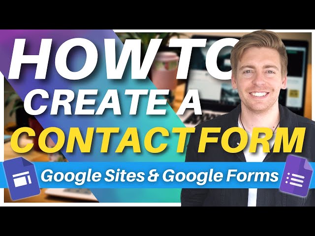How To Add A Contact Form On Google Sites | Google Booking Form