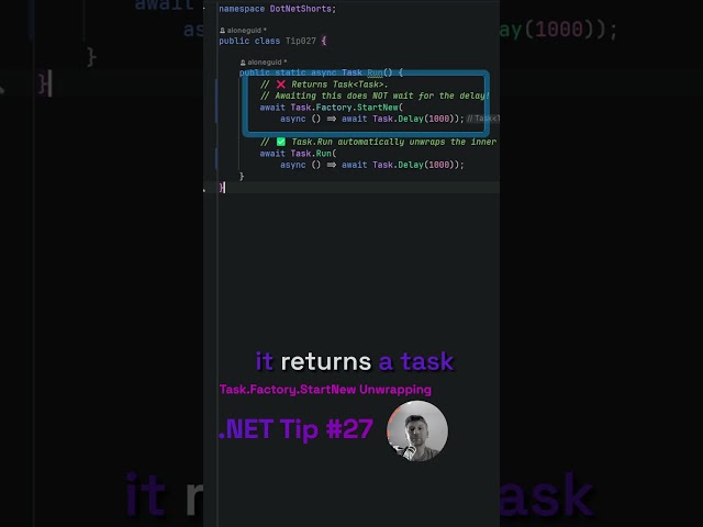 Task.Factory.StartNew unwrapping in #csharp - #tip 27