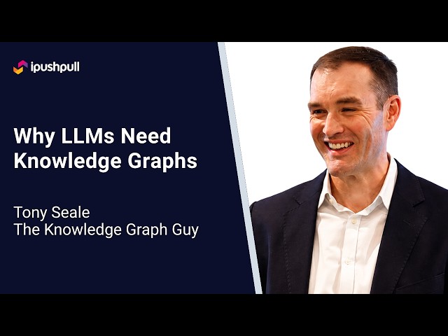 Tony Seale - The Knowledge Graph Guy on LLMs, Knowledge Graphs & Building for the Agentic Web