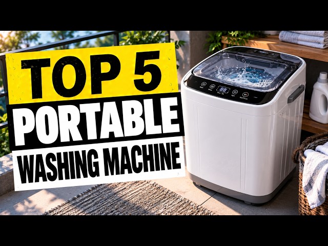 Top 5 BEST Portable Washing Machines 2026 That ACTUALLY Work (And Save Space!)