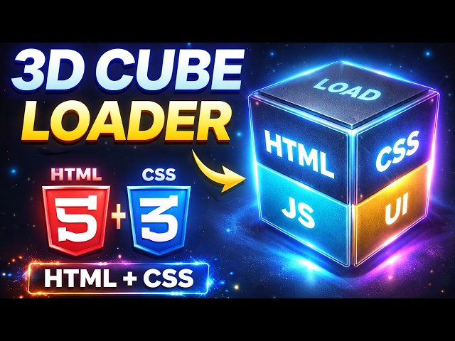 How to Make 3D Cube Loader Using HTML & CSS | Amazing Animation Effect