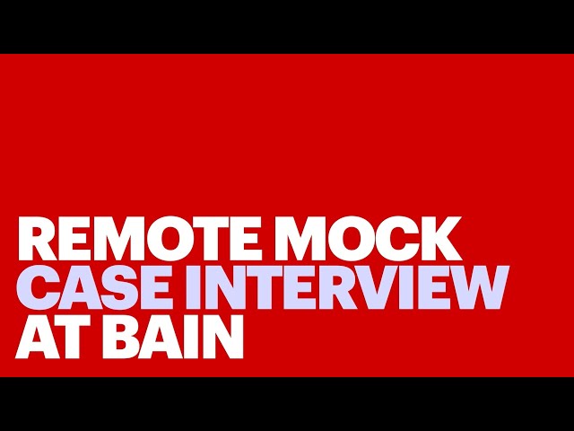 Remote Mock Case Interview at Bain & Company | Full Virtual Example with Feedback