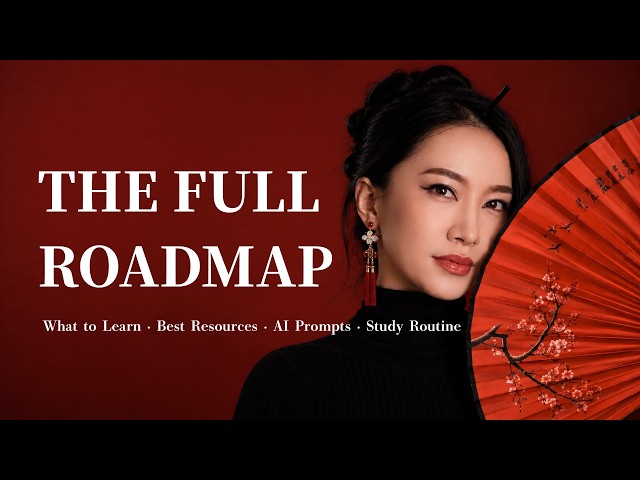 How to Learn Chinese Fast: The Beginner's Roadmap to Fluency