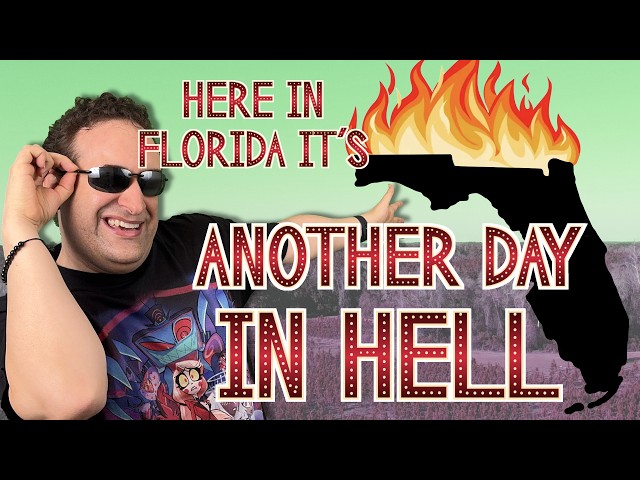(HERE IN FLORIDA IT'S) ANOTHER DAY IN HELL // Hazbin Hotel parody song