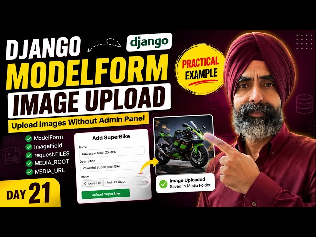 Django ModelForm Image Upload | Upload Images with Django ModelForm | Day 21
