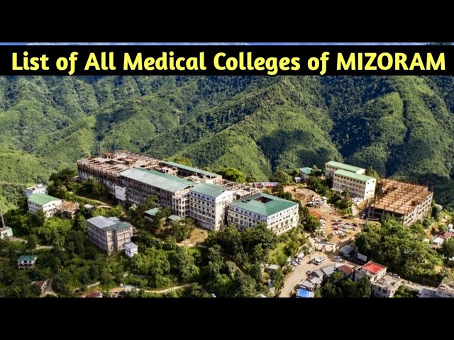 List of All Govt and Private Medical Colleges of Mizoram || The Honest