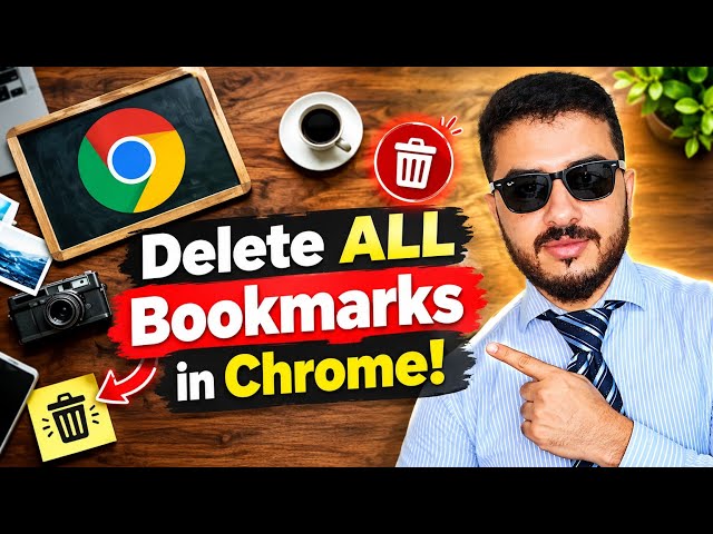 How to delete ALL bookmarks in Google Chrome in one click
