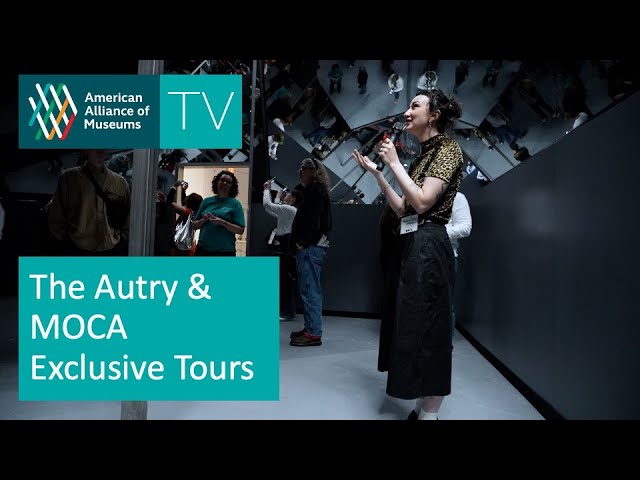 Behind the Scenes at LA's Autry Museum & MOCA