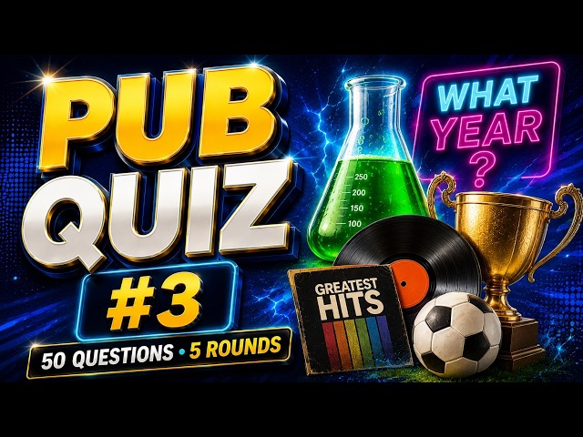 The Ultimate Pub Quiz #3 🧠 | 50 Questions, 5 Rounds – Can You Score 40/50? General Knowledge