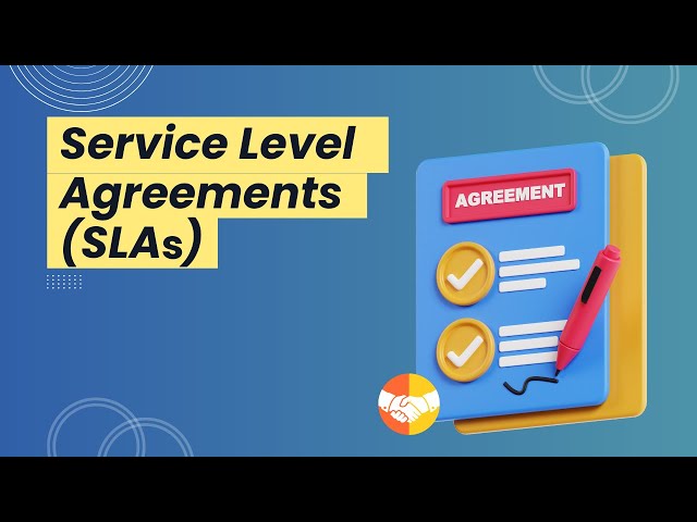 What are Service Level Agreements (SLAs)