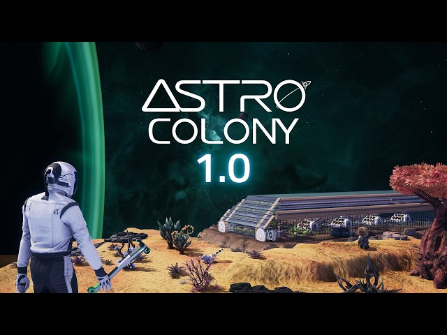 Astro Colony - 1.0 Release Date Trailer