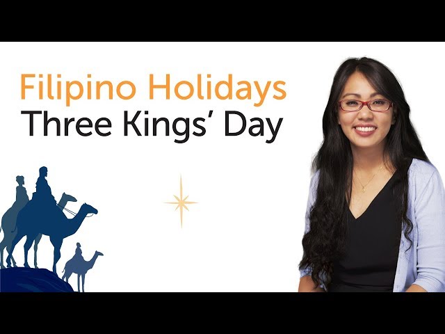 Learn Filipino Holidays - Three Kings' Day